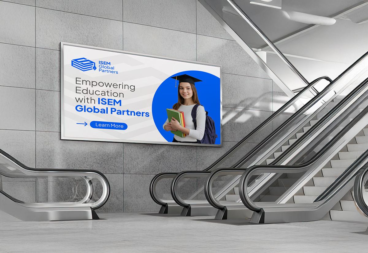 ISEM Global Partners billboard in a station reading Empowering Education with ISEM Global Partners