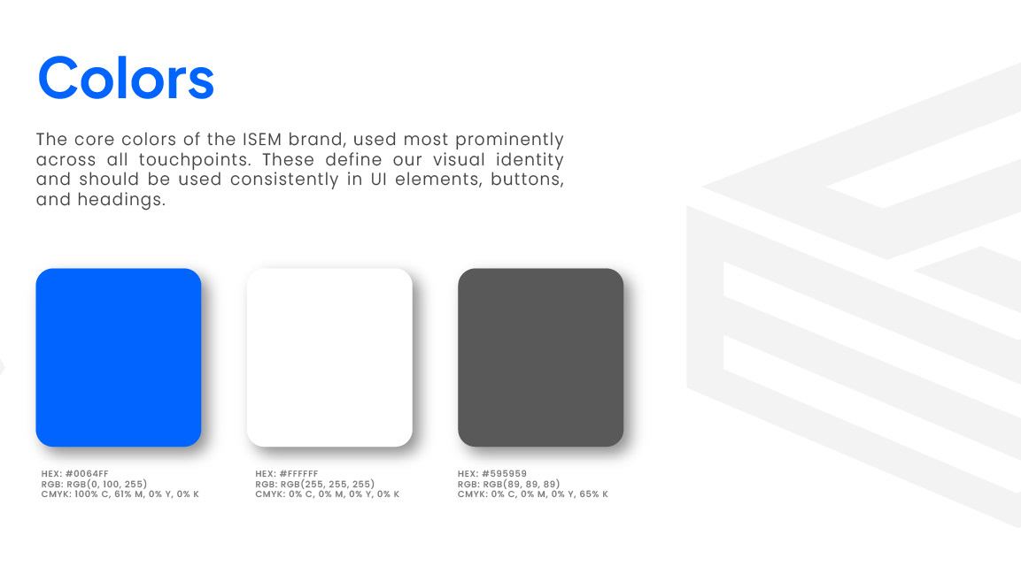 ISEM brand colour palette with blue #0064FF, white and grey #595959, including RGB and CMYK values